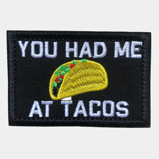 You had me at tacos klittenband patch